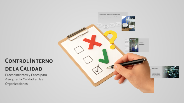 Control Interno de la Calidad by Jaime Aguilar on Prezi