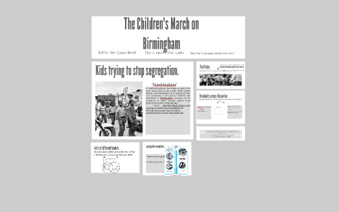 The childrens march on birmingham by Marty Landes on Prezi