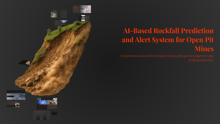AI-Based Rockfall Prediction and Alert System for Open Pit Mines by ...