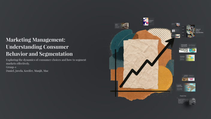 Marketing Management: Understanding Consumer Behavior and Segmentation ...