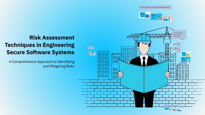 Risk Assessment Techniques in Engineering Secure Software Systems by ...
