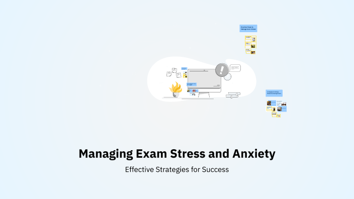 Managing Exam Stress and Anxiety by Pooja Hari on Prezi