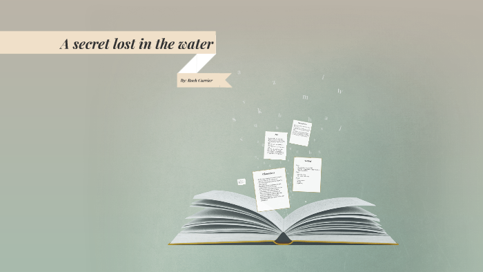 "A secret lost in the water" by Lily M-H on Prezi
