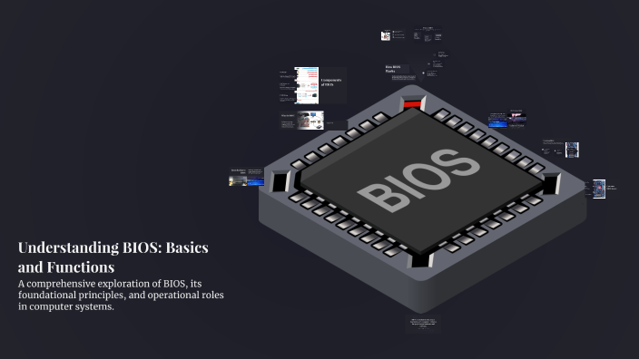 Understanding BIOS: Basics and Functions by riquvill 04 on Prezi