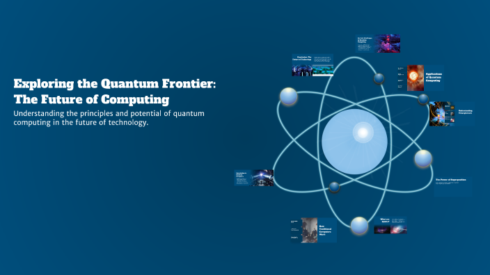 Exploring the Quantum Frontier: The Future of Computing by Angelo ...