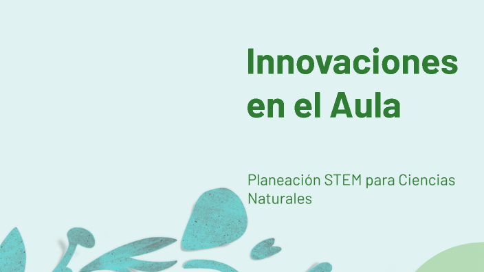 Innovaciones en el Aula by alberto fabio silva on Prezi