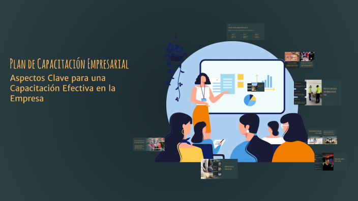 Plan de Capacitación Empresarial by María Laura on Prezi