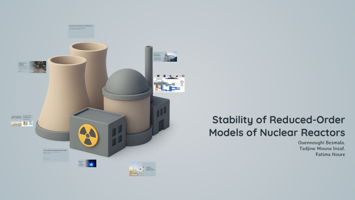 Stability of Reduced-Order Models of Nuclear Reactors by Taher Amro on ...