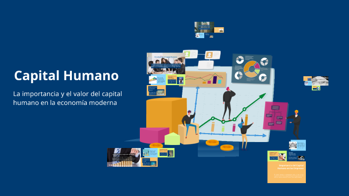 El Valor del Capital Humano by Jonathan Nicolás on Prezi