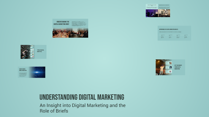 Understanding Digital Marketing by Deveshi Tewari on Prezi