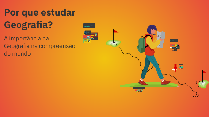 Por que estudar Geografia? by Marinilde Nogueira on Prezi