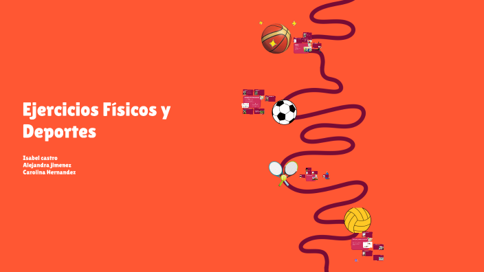 Ejercicios Físicos y Deportes by Carolina Hernandez Morales on Prezi