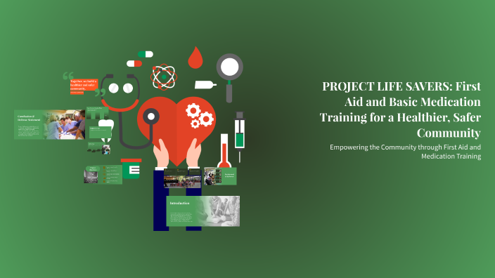 PROJECT LIFE SAVERS: First Aid and Basic Medication Training for a ...