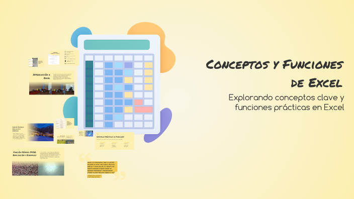 Conceptos y Funciones de Excel by Bexy Matos celestino on Prezi