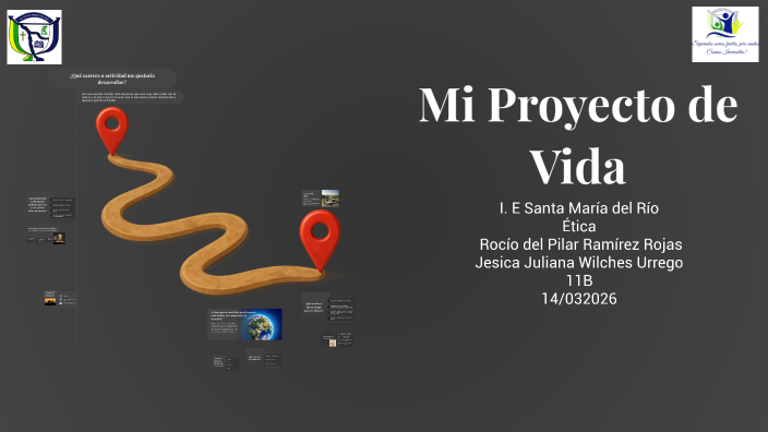 Mi Proyecto de Vida by Jessica Wilches on Prezi