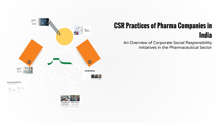 CSR Practices of Pharma Companies in India by Puja Shaw on Prezi