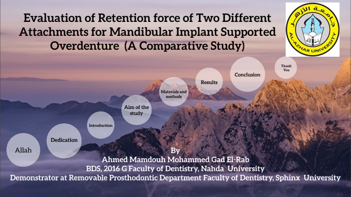 Evaluation of Retention force of Two Different Attachments for ...