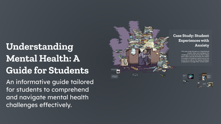 Understanding Mental Health: A Guide for Students by Swatistka Hala on ...