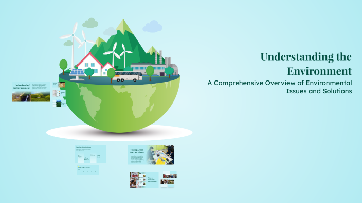 Understanding the Environment by شيماء جمال on Prezi