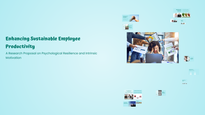 Enhancing Sustainable Employee Productivity by mohammed hadidi on Prezi