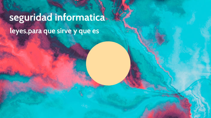 seguridad informatica by isabela ramirez mejia on Prezi