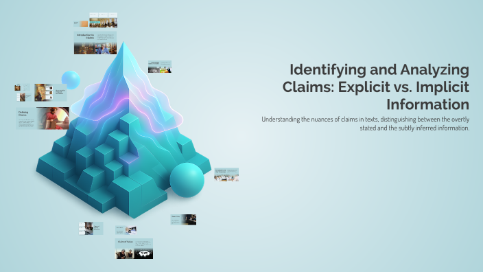 Identifying and Analyzing Claims: Explicit vs. Implicit Information by ...