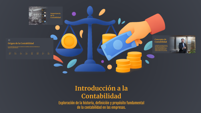 Introducción a la Contabilidad by Itzel Madrid on Prezi