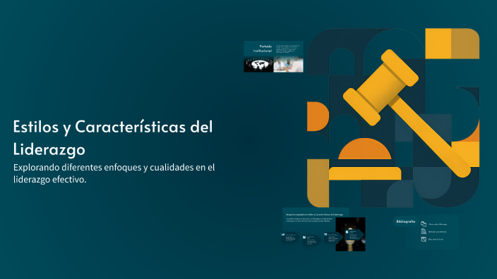 Estilos y Características del Liderazgo by Daniela on Prezi