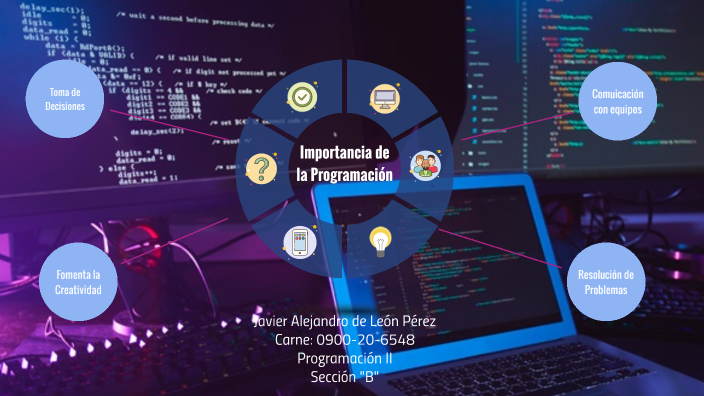 Importancia de la Programación by Javier de Leon on Prezi