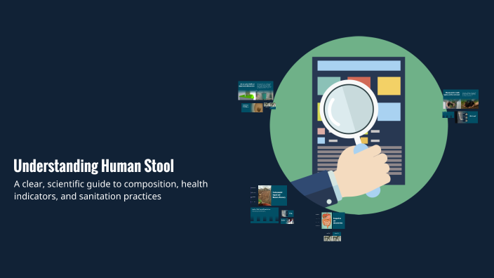 Understanding Human Stool by ola ola on Prezi