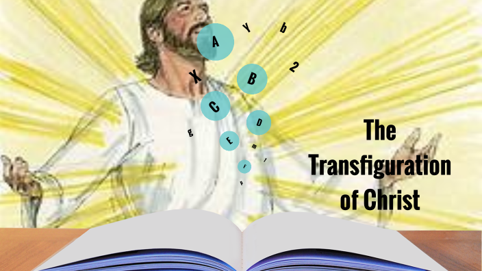 Transfiguration Of Christ By Babalola Muyiwa On Prezi 6270