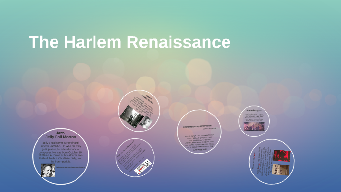 The Harlem Renaissance by logan sensenig on Prezi