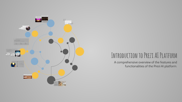 Introduction to Prezi AI Platform by Alaa Ayman on Prezi