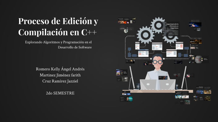Proceso de Edición y Compilación en C++ by Angel andres Romero kelly on ...