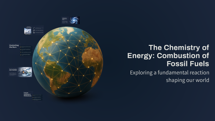 The Chemistry of Energy: Combustion of Fossil Fuels by Khalif Mohamud ...