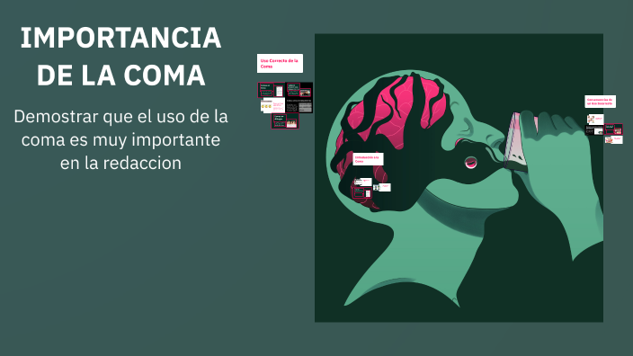 IMPORTANCIA DE LA COMA by Etna Pérez on Prezi
