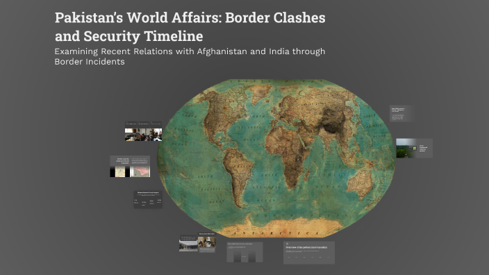 Pakistan’s World Affairs: Border Clashes and Security Timeline by ...