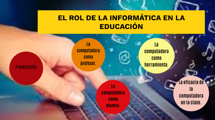 ROL DE LA INFORMÁTICA by Yunee Rodriguez on Prezi