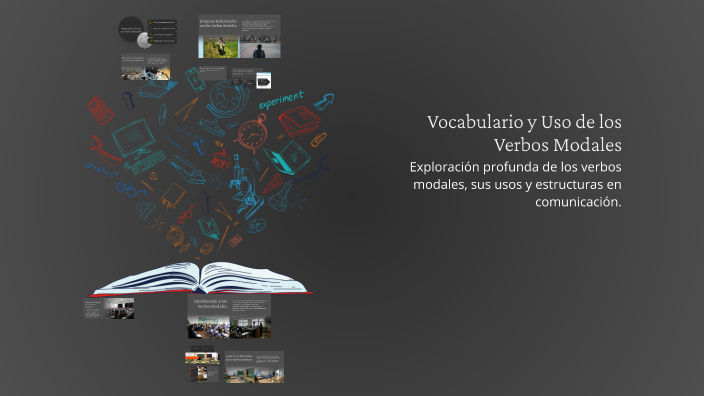 Vocabulario y Uso de los Verbos Modales by KARLA PATRICIA AKE ITZA on Prezi