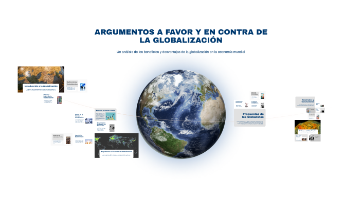 ARGUMENTOS A FAVOR Y EN CONTRA DE LA GLOBALIZACIÓN by ROSA CEDEÑO