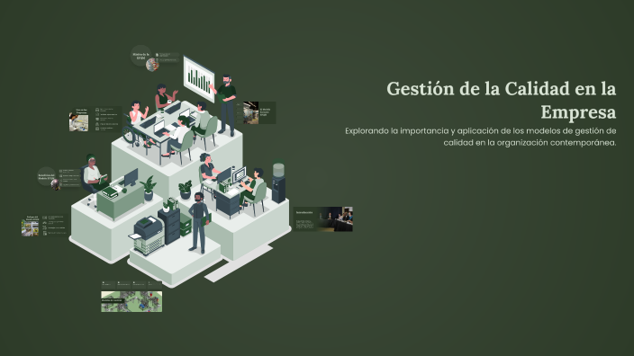 Gestión de la Calidad en la Empresa by Pablo Barbosa on Prezi
