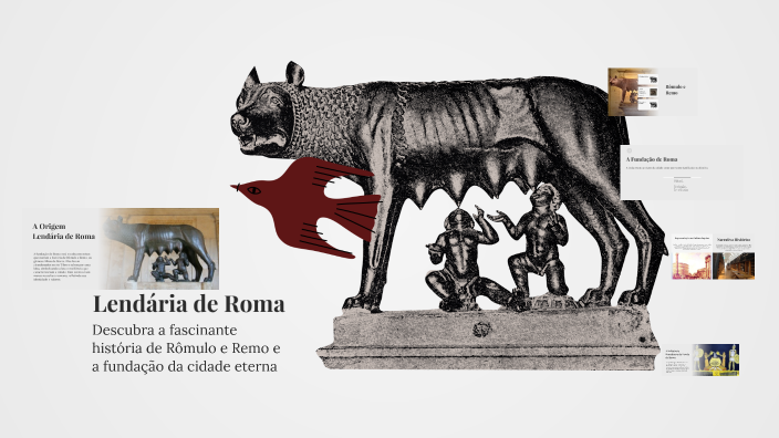 A Origem Lendária de Roma by Patricia Monnerat on Prezi