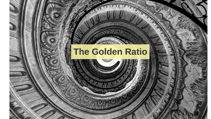 The Golden Ratio by Edina Pongrácz on Prezi