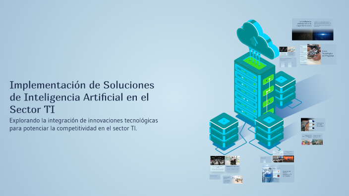 Implementación de Soluciones de Inteligencia Artificial en el Sector TI ...