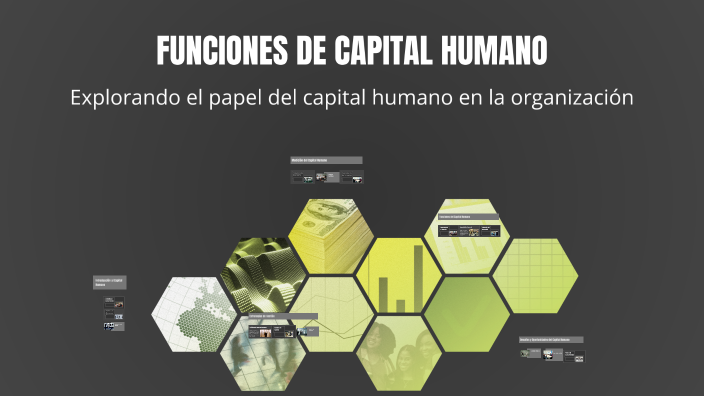 FUNCIONES DE CAPITAL HUMANO by joss nava on Prezi