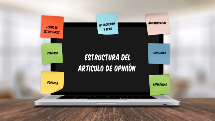 Estructura Del Articulo De Opinión By Angel Adrian Manrique Rodarte On Prezi 8592