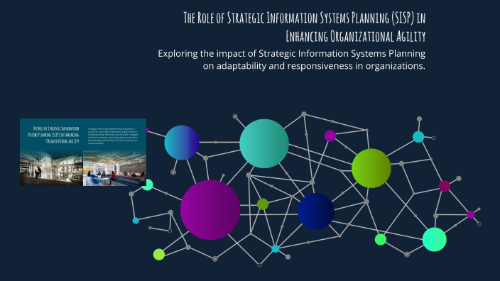 The Role of Strategic Information Systems Planning (SISP) in Enhancing ...