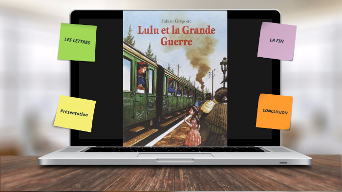 LULU ET LA GRANDE GUERRE by melanie Bersan on Prezi
