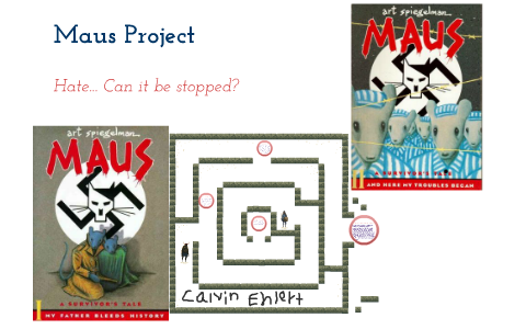 Maus Project by Calvin Ehlert on Prezi