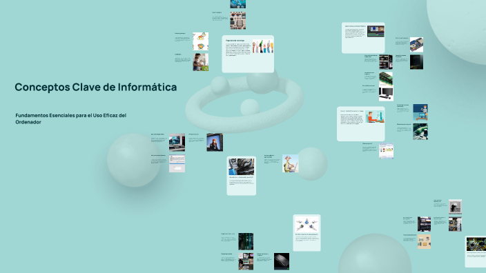 Conceptos Clave de Informática by Michelle Herrera Gomez on Prezi